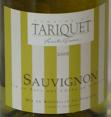 Domaine du Tariquet@Sauvignon Blanc@2009